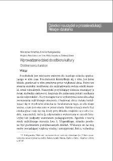 Wprowadzanie dzieci do odbioru kultury = Children`s enculturation
