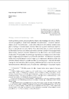 Wśród czerni i złota - w kręgu poetyki Stanisława Staszewskiego = Among black and gold - on Stanisław Staszewski`s poetics