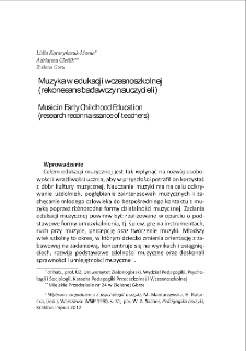 Muzyka w edukacji wczesnoszkolnej (rekonesans badawczy nauczycieli) = Music in Early Childhood Education (research reconnaissance of teachers)