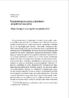 Muzykoterapia w pracy z dzieckiem ze spektrum autyzmu = Music therapy in working with an autistic child