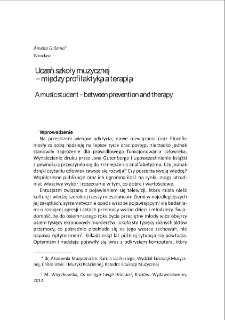 Uczeń szkoły muzycznej - między profilaktyką a terapią = A music student - between prevention and therapy