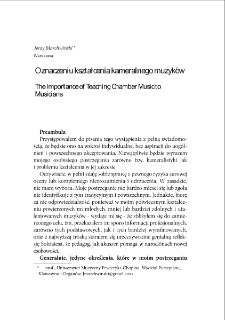 O znaczeniu kształcenia kameralnego muzyków = The Importance of Teaching Chamber Music to Musicians