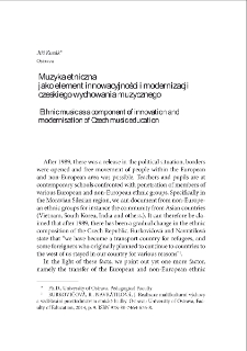 Muzyka etniczna jako element innowacyjności i modernizacji czeskiego wychowania muzycznego = Ethnic music as a component of innovation and modernisation of Czech music education