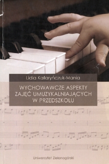 Wychowawcze aspekty zajęć umuzykalniających w przedszkolu