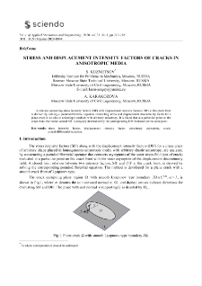 Stress and displacement intensity factors of cracks in anisotropic media