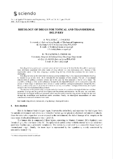 Rheology of drugs for topical and transdermal delivery