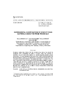 Experimental investigation of cementitious materials using the prism technique