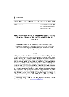 Application of buckling restrained braces to upgrade vertical stiffness of existing RC frames