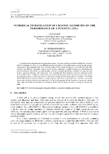 Numerical investigation of channel geometry on the performance of a PEM fuel cell