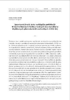 Spontaniczność jako narzędzie perswazji w zachowaniach formulicznych (na materiale wybranych protokołów cechowych z XVIII w.) = Spontaneity as a tool of persuasion in formulaic behaviour (with the material of selected guild protocols of the eighteenth century)