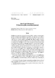 "Som la gent blaugrana"- FC Barcelona as ethno brand of Catalonia = "Som la gent blaugrana" - FC Barcelona jako etnomarka Katalonii