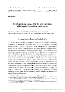 Polish contemporary art to the anti-semitism of Poles and its political significance = Polska sztuka współczesna wobec antysemityzmu Polaków i jej polityczne znaczenie. Przyczynek do analizy dyskursu elit symbolicznych