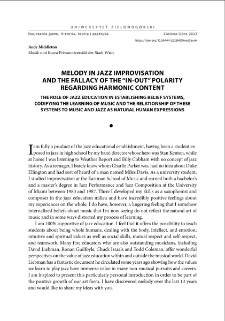 Melody in jazz improvisation and the fallacy of the "in-out" polarity regarding harmonic content = Melodia w improwizacji jazzowej i fałsz biegunowości "in-out" w odniesieniu do zawartości harmonicznej