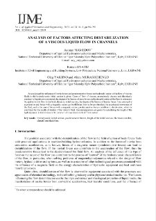 Analysis of factors affecting destabilization of a viscous liquid flow in channels
