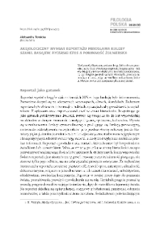 Aksjologiczny wymiar reportażu Mirosława Kuleby "Szamil Basajew. Rycerski etos a powinność żołnierska" = Axiological dimension of Mirosław Kuleba?s reportage "Szamil Basajew. Knight`s ethos and the soldier`s duty"