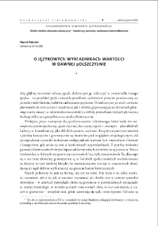 O językowych wykładnikach wartości w dawnej polszczyźnie = Linguistic value indicators in old Polish language