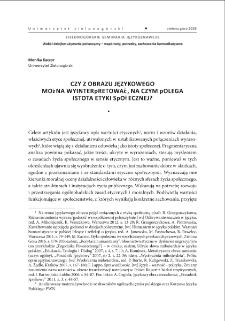 Czy z obrazu językowego można wyinterpretować, na czym polega istota etyki społecznej? = Can Be Interpreted from the Image of the Language, What is the Essence of Social Ethics?