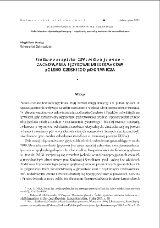 "Lingua receptiva" czy "lingua franca" - zachowania językowe mieszkańców polsko-czeskiego pogranicza = "Lingua receptiva" or "lingua franca" - language behaviour of the Polish-Czech borderland` habitants