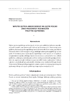 Wpływ języka angielskiego na język polski jako przedmiot rozważań polityki językowej = The impact of English on Polish from the perspective of language policy