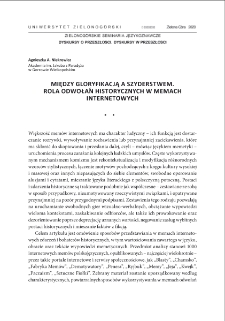 Między gloryfikacją a szyderstwem. Rola odwołań historycznych w memach internetowych = Between glorification and mockery. The role of references to history in Internet memes