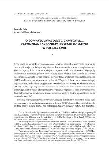 O "domaku", "gniazdoszu", "zapiecniku"? Zapomniane synonimy leksemu domator w polszczyźnie = "Domak", "gniazdosz", "zapiecnik"? The obsolete synonyms of the lexeme domator in the Polish language