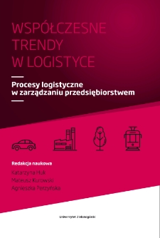 Procesy logistyczne w zarządzaniu przedsiębiorstwem