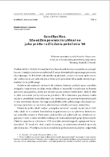 Goodbye Mao. Szwedzkie powieści kryminalne jako próba rozliczenia pokolenia `68 = Goodbye mao - swedish crime fiction as an attempt to settle with the past of the 68ers