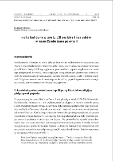 Rola kultury w życiu człowieka i narodów w nauczaniu Jana Pawła II = The role of culture in the life of the man and the nation in the teaching of John Paul II