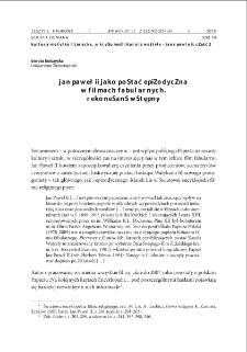 Jan Paweł II jako postać epizodyczna w filmach fabularnych. Rekonesans wstępny = John Paul II and his secondary and cameo roles in feature films. A preliminary reconnaiss ance