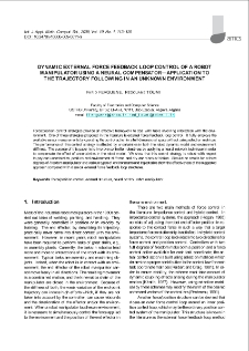 Dynamic external force feedback loop control of a robot manipulator using a neural kompensator-Application to the trajectory following in an unknown environment
