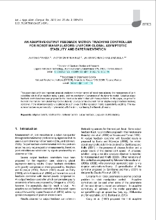 An adaptive output feedback motion tracking controller for robot manipulators: Uniform global asymptotic stability and experimentation