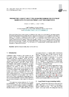 Parametric logarithmic type image processing for contrast based auto-focus in extreme lighting conditions