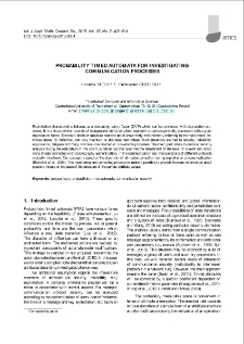 Probability timed automata for investigating communication processes