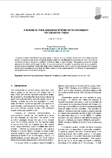 A discrete-time queueing system with changes in the vacation times