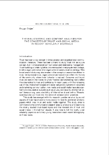 The bibliometric and content analyses for the concepts of trust and social media in recent scholarly journals = Pojęcia "zaufanie" i "media społeczne" w czasopismach naukowych w świetle analizy bibliograficznej i analizy zawartości