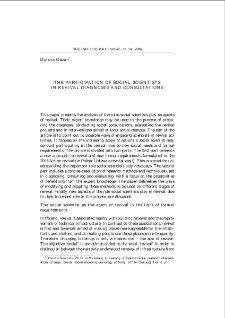 The participation of social scientists in revival diagnoses and consultations = Uczestnictwo badaczy społecznych w diagnozowaniu i konsultacjach dotyczących rewitalizacji