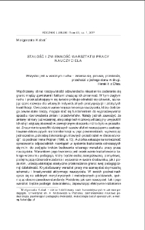 Stałość i zmienność warsztatu pracy nauczyciela = Stability and changeability of the teacher`s tools and skills