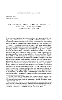 Powszechność i partykularyzm - przechyły terytorialne w wyborach sejmikowych 2006-2014 = Ubiquity and particularism - territorial shifts in the elections for polish regional assemblies between 2006 and 2014