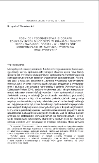 Różnice i podobieństwa biografii edukacyjnych młodzieży w krajach Europy Środkowo-Wschodniej - w kontekście modernizacji imitacyjnej systemów oświatowych = Differences and similarities in educational biographies of youth in the countries of Central and Eastern Europe - in the context of imitative modernization of education systems