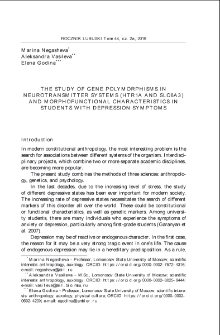 The study of gene polymorphisms in neurotransmitter systems (HTR1A and SLC6A3) and morphofunctional characteristics in students with depression symptoms = Badanie genowego polimorfizmu systemów neurotransmiterów (HTR1A oraz SLC6A3) oraz charakterystyka morfofunkcjonalna u studentów zobjawami depresji