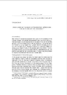 Who likes in the end? Methods for improving the safe use of the internet = Kto w końcu lubi? Sposoby podniesienia bezpieczeństwa podczas korzystania z internetu