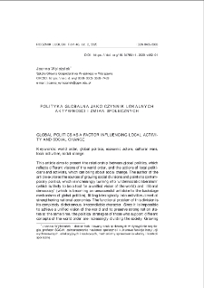 Polityka globalna jako czynnik lokalnych aktywności i zmian społecznych = Global politics as a factor influencing local activity and social change