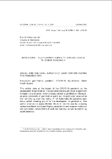 Społeczne i kulturowe aspekty grywalizacji w dobie pandemii = Social and cultural aspects of gamification during the pandemic era