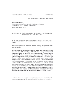 Możliwość zastosowania gier komputerowych w treningu mentalnym = The applicability of computer games in mental training