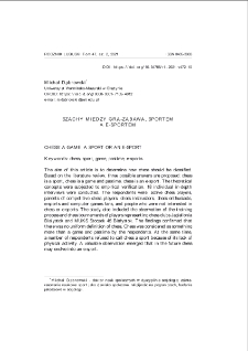 Szachy między grą-zabawą, sportem a e-sportem = Chess: a game, a sport or an e-sport