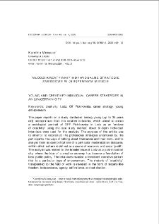 Młodzi kreatywni? Indywidualne strategie zawodowe w (nie)pewnym mieście = Young and creative? Individual career strategies in an (un)certain city