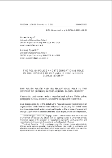 The polish Police and its educational role in the context of changes in post-modern global society = Polska policja i jej edukacyjna rola w kontekście przemian w ponowoczesnym społeczeństwie globalnym
