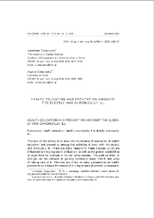 Health education and prevention amongst the elderly and chronically ill = Edukacja zdrowotna i zapobieganie chorobom wśród osób starszych i przewlekle chorych
