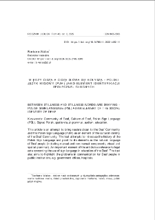 Między ciszą a ciszą słowa się kołyszą - polski język migowy (PJM) jako element identyfikacji społecznej Głuchych = Between stillness and stillness words are swaying - polish sign language (PSL) as an element of the social identity of Deaf