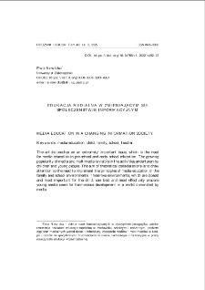 Edukacja medialna w zmieniającym się społeczeństwie informacyjnym = Media education in a changing information society